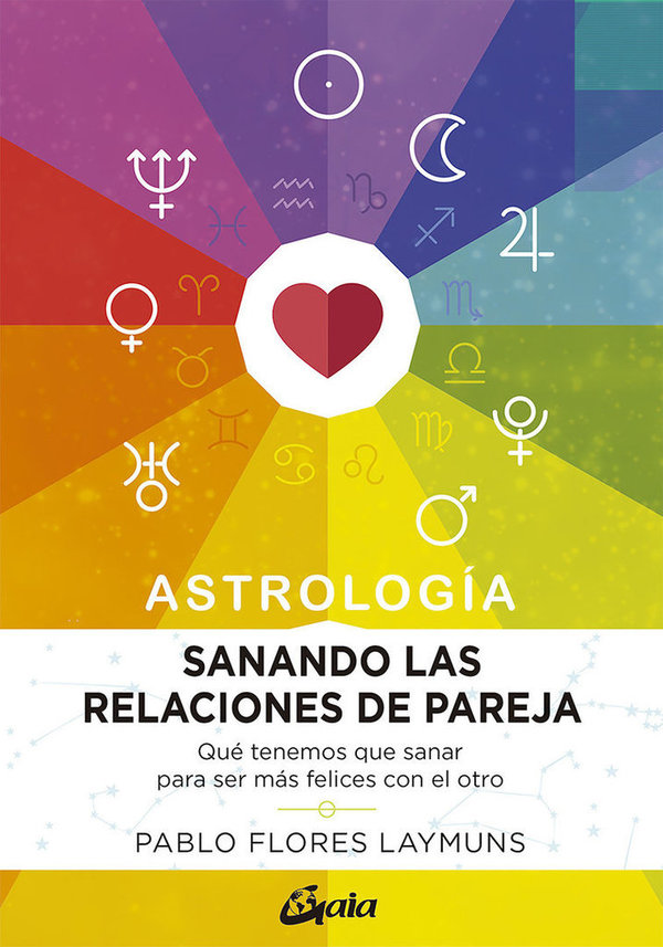 Libro Astrología Sanando las Relaciones de Pareja