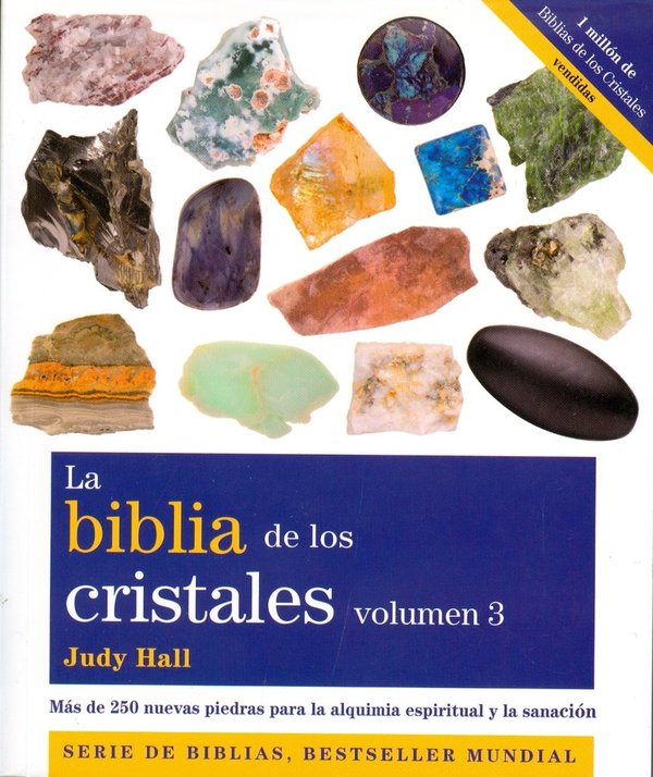La Biblia de los Cristales vol III